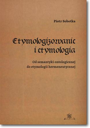 Etymologizowanie i etymologia