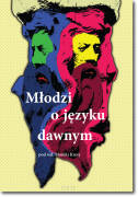 Młodzi o języku dawnym