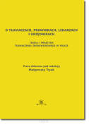 O tłumaczach, prawnikach, lekarzach i urzędnikach