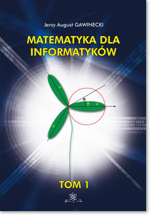 Matematyka dla informatyków, Tom 1