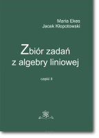Zbiór zadań z algebry liniowej. Część II  