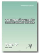 Wytrzymałość materiałów z elementami mechaniki konstrukcji.  Tom 2. Zbiór zadań