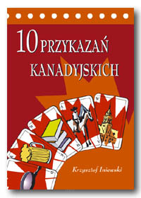 10 przykazań kanadyjskich
