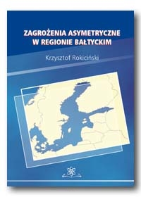 Zagrożenia asymetryczne w regionie bałtyckim