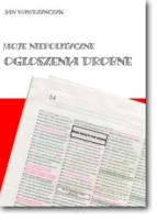 Moje niepolityczne ogłoszenia drobne