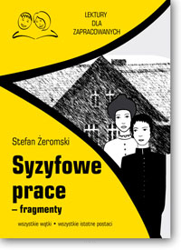 Syzyfowe prace – fragmenty