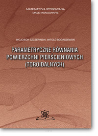 Parametryczne równania powierzchni pierścieniowych (toroidalnych)