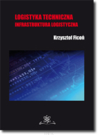 Logistyka techniczna. Infrastruktura logistyczna