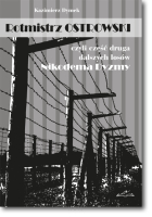 Rotmistrz Ostrowski czyli część druga dalszych losów Nikodema Dyzmy