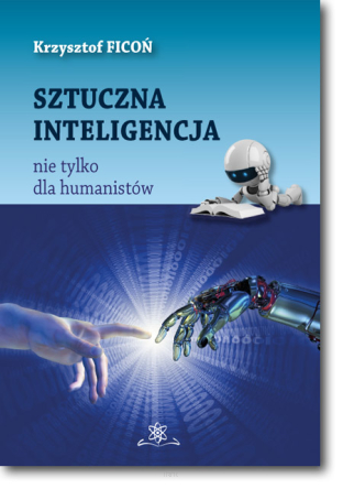 Sztuczna inteligencja nie tylko dla humanistów