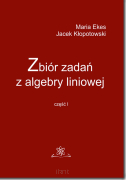 Zbiór zadań z algebry liniowej część 1