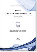 Indeks Tematyczno-Chronologizacyjny 1918–1939. Religia. Tom 2; część 2