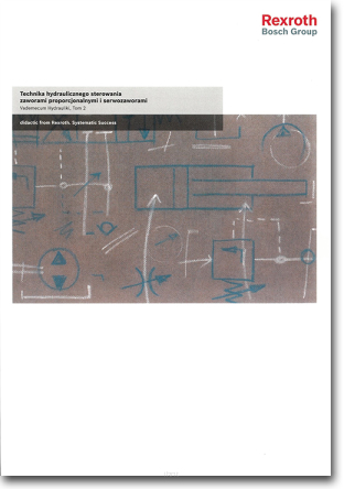 Technika hydraulicznego sterowania zaworami proporcjonalnymi i serwozaworami - Tom 2