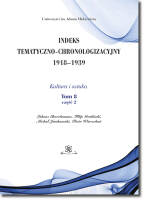 Indeks Tematyczno-Chronologizacyjny 1918–1939. Kultura i sztuka. Tom 8; część 2