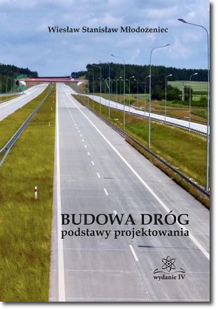 Budowa dróg – podstawy projektowania